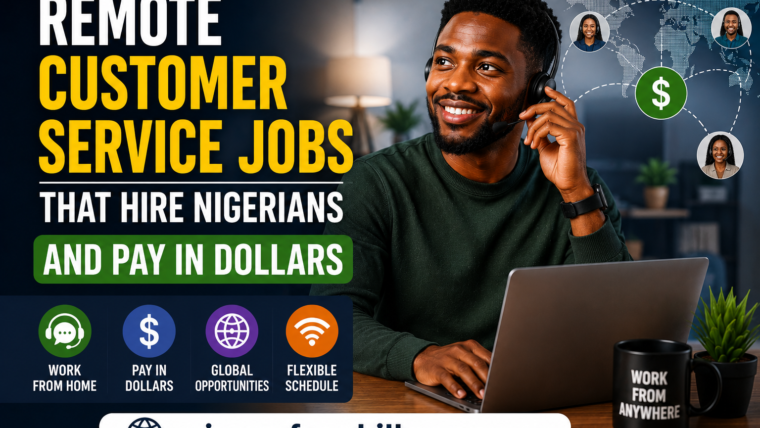Remote Customer Service Jobs That Hire Nigerians And Pay In Dollars
